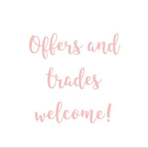 Offers and trades welcome!